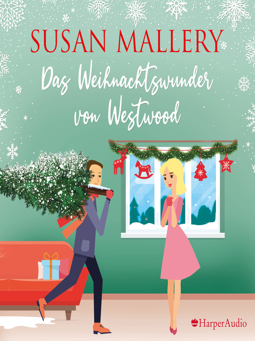 Title details for Das Weihnachtswunder von Westwood (ungekürzt) by Susan Mallery - Available